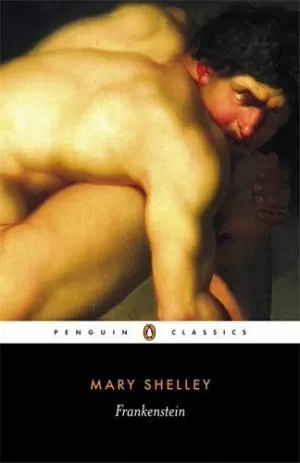 FRANKENSTEIN: OR, THE MODERN PROMETHEUS FRANKENSTEIN: OR, THE MODERN PROMETHEUS