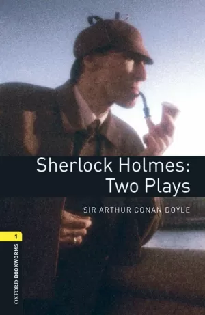 OXFORD BOOKWORMS 1. SHERLOCK HOLMES. TWO PLAYS MP3 PACK