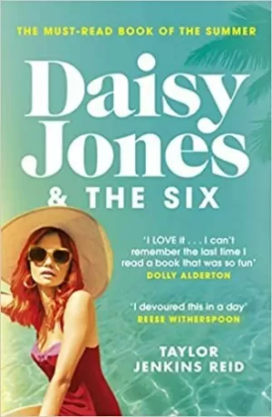DAISY JONES AND THE SIX DAISY JONES AND THE SIX