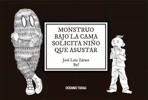 MONSTRUO BAJO LA CAMA SOLICITA NIÑO AL QUE ASUSTAR MONSTRUO BAJO LA CAMA SOLICITA NIÑO AL QUE ASUSTAR