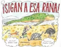 SIGAN A ESA RANA SIGAN A ESA RANA