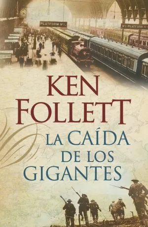 LA CAÍDA DE LOS GIGANTES (THE CENTURY 1) LA CAÍDA DE LOS GIGANTES (THE CENTURY 1)