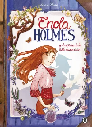ENOLA HOLMES Y EL MISTERIO DE LA DOBLE DESAPARICIÓN (ENOLA HOLMES. LA NOVELA GRÁ ENOLA HOLMES Y EL MISTERIO DE LA DOBLE DESAPARICIÓN (ENOLA HOLMES. LA NOVELA GRÁ