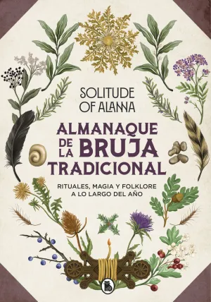 ALMANAQUE DE LA BRUJA TRADICIONAL ALMANAQUE DE LA BRUJA TRADICIONAL