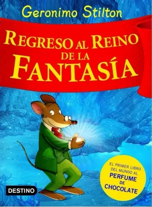 REGRESO AL REINO DE LA FANTASÍA REGRESO AL REINO DE LA FANTASÍA