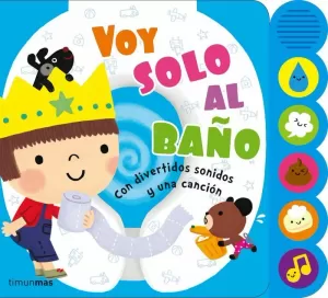 VOY SOLO AL BAÑO. SONIDOS VOY SOLO AL BAÑO. SONIDOS