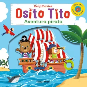 OSITO TITO. AVENTURA PIRATA OSITO TITO. AVENTURA PIRATA