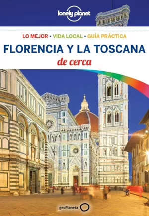 FLORENCIA Y LA TOSCANA DE CERCA 4 FLORENCIA Y LA TOSCANA DE CERCA 4