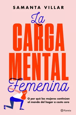 LA CARGA MENTAL FEMENINA LA CARGA MENTAL FEMENINA