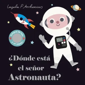 ¿DONDE ESTA EL SEÑOR ASTRONAUTA? TEXTURAS ¿DONDE ESTA EL SEÑOR ASTRONAUTA? TEXTURAS