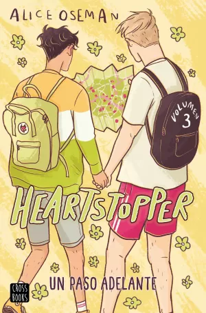 HEARTSTOPPER 3. UN PASO ADELANTE HEARTSTOPPER 3. UN PASO ADELANTE