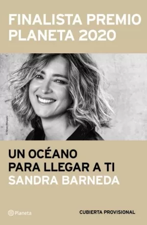 UN OCÉANO PARA LLEGAR A TI UN OCÉANO PARA LLEGAR A TI