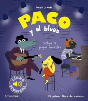 PACO Y EL BLUES PACO Y EL BLUES