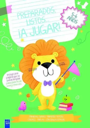 PREPARADOS, LISTOS... ¡A JUGAR! 5-6 AÑOS VERDE PREPARADOS, LISTOS... ¡A JUGAR! 5-6 AÑOS VERDE