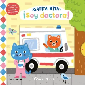 GATITA RITA. ¡SOY DOCTORA! GATITA RITA. ¡SOY DOCTORA!