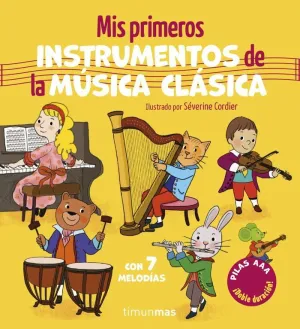 MIS PRIMEROS INSTRUMENTOS DE LA MUSICA CLASICA. CO