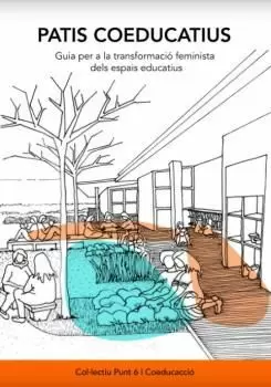 PATIS COEDUCATIUS PATIS COEDUCATIUS