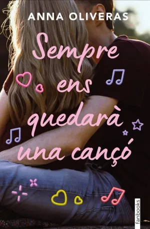 SEMPRE ENS QUEDARÀ UNA CANÇÓ SEMPRE ENS QUEDARÀ UNA CANÇÓ