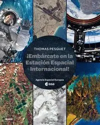 EMBARCATE EN LA ESTACION ESPACIAL INTERNACIONAL EMBARCATE EN LA ESTACION ESPACIAL INTERNACIONAL