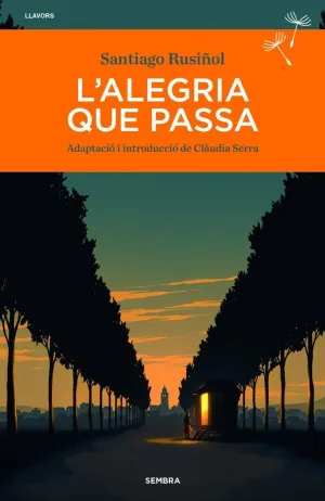L'ALEGRIA QUE PASSA