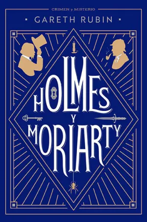 HOLMES Y MORIARTY HOLMES Y MORIARTY