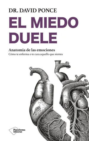 EL MIEDO DUELE EL MIEDO DUELE