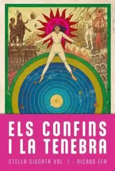 CONFINS I LA TENEBRA, ELS CONFINS I LA TENEBRA, ELS