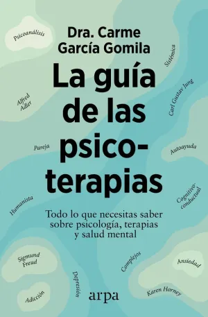 LA GUÍA DE LAS PSICOTERAPIAS LA GUÍA DE LAS PSICOTERAPIAS