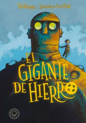GIGANTE DE HIERRO, EL GIGANTE DE HIERRO, EL