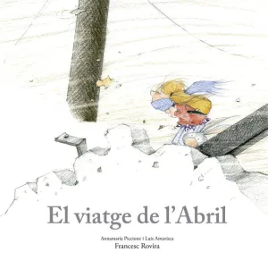 EL VIATGE DE L'ABRIL