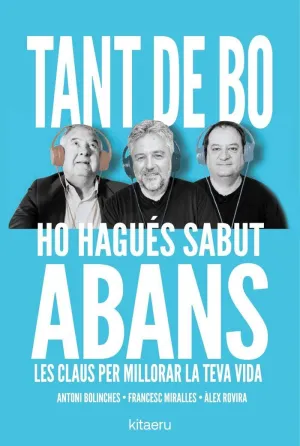 TANT DE BO HO HAGUÉS SABUT ABANS