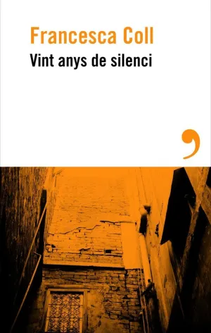 VINT ANYS DE SILENCI