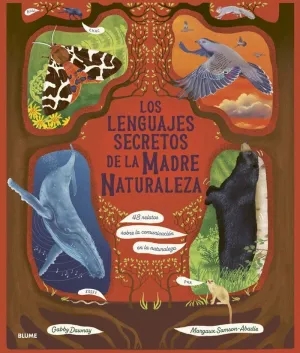 LOS LENGUAJES SECRETOS DE LA MADRE NATURALEZA