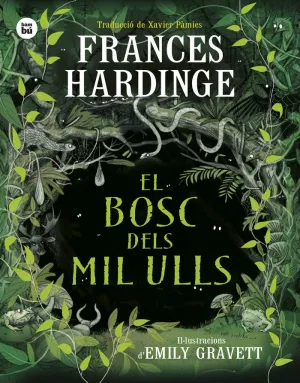 EL BOSC DELS MIL ULLS