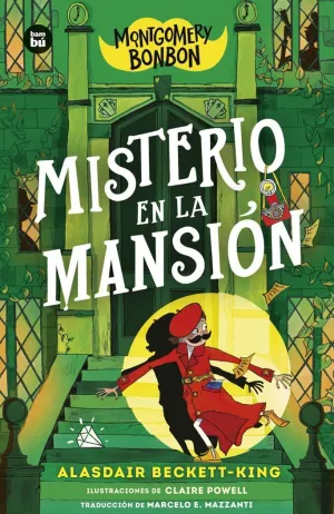MONTGOMERY BONBON. MISTERIO EN LA MANSIÓN