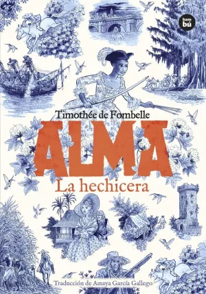 ALMA 2. LA HECHICERA