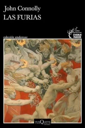 LAS FURIAS (SERIE CHARLIE PARKER 21) LAS FURIAS (SERIE CHARLIE PARKER 21)