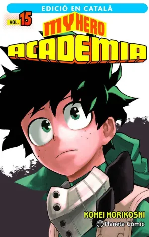 MY HERO ACADEMIA N. 15 (CATALÀ)
