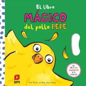 EL LIBRO MÁGICO DEL POLLO PEPE EL LIBRO MÁGICO DEL POLLO PEPE