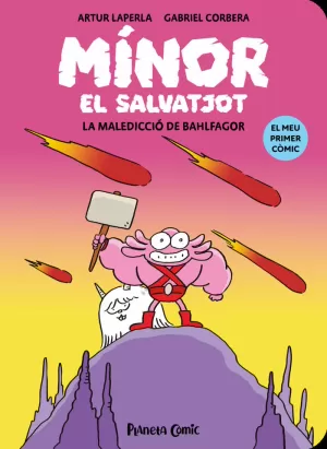 MÍNOR EL SALVATJOT Nº 01. LA MALEDICCIÓ DE BAHLFAGOR MÍNOR EL SALVATJOT Nº 01. LA MALEDICCIÓ DE BAHLFAGOR