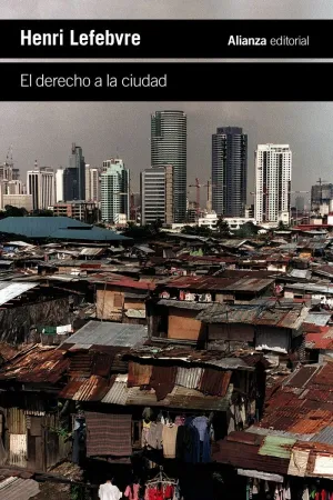 EL DERECHO A LA CIUDAD EL DERECHO A LA CIUDAD