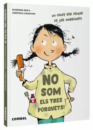 NO SOM ELS TRES PORQUETS! NO SOM ELS TRES PORQUETS!