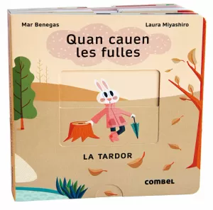 QUAN CAUEN LES FULLES LA TARDOR QUAN CAUEN LES FULLES LA TARDOR