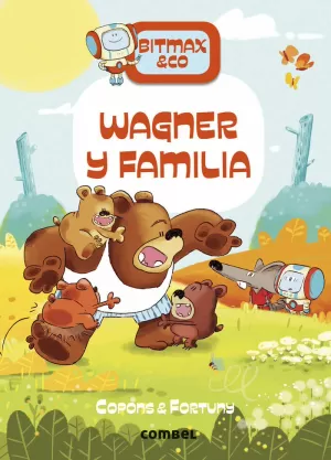 WAGNER Y FAMILIA WAGNER Y FAMILIA