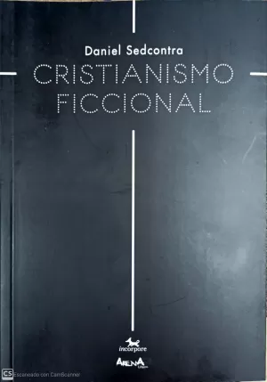 CRISTIANISMO FICCIONAL CRISTIANISMO FICCIONAL