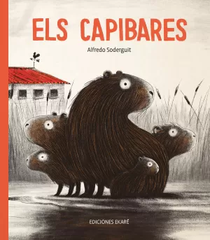 ELS CAPIBARES ELS CAPIBARES