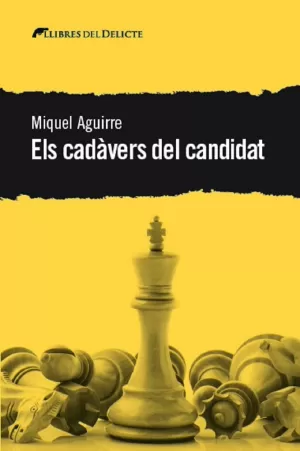 ELS CADÀVERS DEL CANDIDAT ELS CADÀVERS DEL CANDIDAT