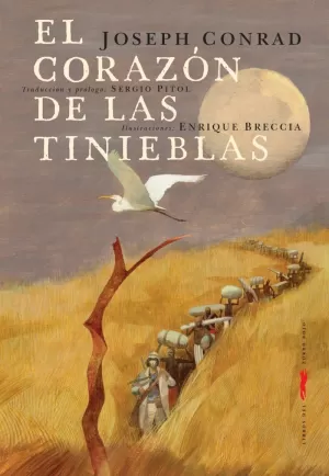EL CORAZÓN DE LAS TINIEBLAS EL CORAZÓN DE LAS TINIEBLAS