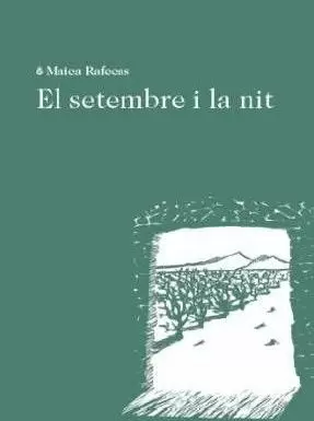EL SETEMBRE I LA NIT EL SETEMBRE I LA NIT