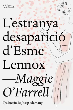 L'ESTRANYA DESAPARICIÓ D'ESME LENNOX L'ESTRANYA DESAPARICIÓ D'ESME LENNOX